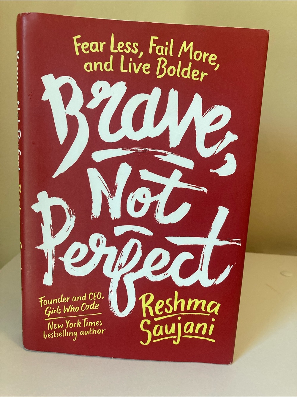Brave, Not Perfect by Reshma Saujani - hardcover